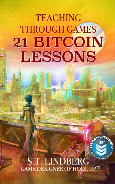 Teaching through Games - 21 Bitcoin Lessons PDF